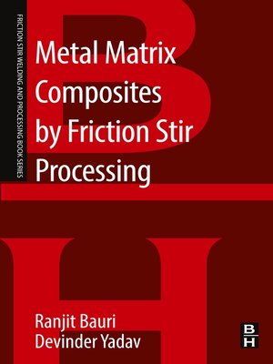 cover image of Metal Matrix Composites by Friction Stir Processing
